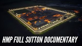 HMP Full Sutton prison documentary