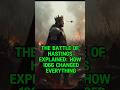 The Battle of Hastings (1066) #history #historycomesalive #william