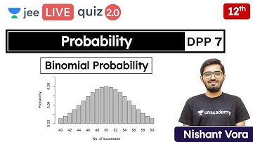 JEE: Probability DPP 7 | Class 12 | Unacademy JEE | JEE Maths | Nishant Vora