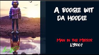 A Boogie wit da Hoodie - Man in the Mirror (Lyrics