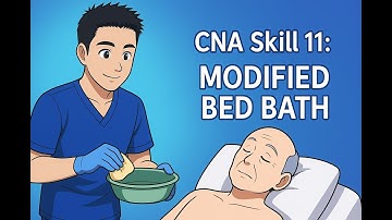 Credentia CNA Skill 11: Modified Bed Bath upper (updated)