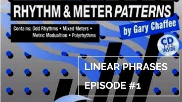 Gary Chaffee - How to use Rhythm and Meters Patterns Ep1