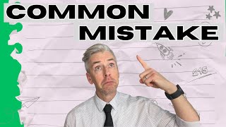 Common Classroom Mistake You Might Be Making