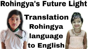 Translating Rohingya language to English