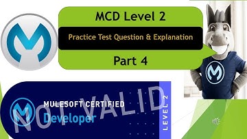 MCD Level 2 Certification | Part4 | Mulesoft Certified Developer Level 2 Practice Test