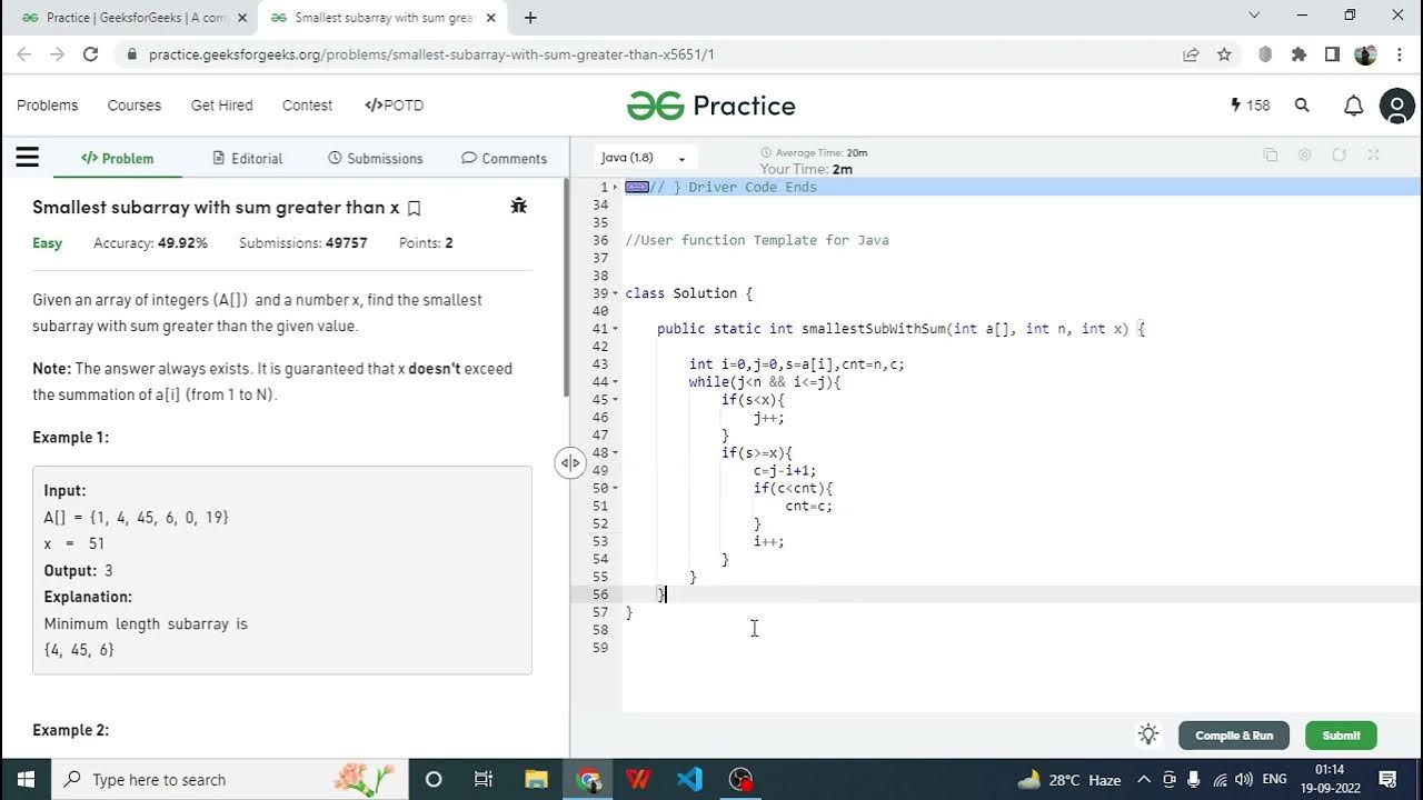 Smallest subarray with sum greater than x gfg practice arrays