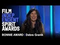 DEBRA GRANIK wins the Bonnie Award at the 2019 Film Independent Spirit Awards