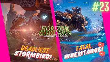 Deadliest Game - Stormbird Trophy | Fatal Inheritance - Kill the Machines | Horizon Zero Dawn PC #23
