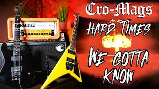 Hard Times / We Gotta Know - Cro-Mags | Guitar Cover | Jackson RR1 & USA Charvel San Dimas