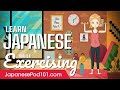 Learn Japanese While Exercising 2 Hours - ALL Basic Phrases You Need
