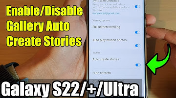Galaxy S22/S22+/Ultra: How to Enable/Disable Gallery Auto Create Stories
