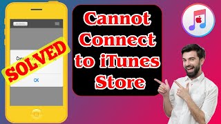 [FIXED] Cannot Connect to iTunes Store Error (100% Working)
