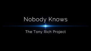 The Tony Rich Project  Nobody Knows  