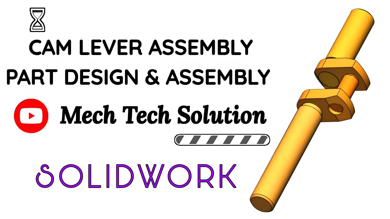 Cam Lever Part Design & Assembly in SolidWorks | Step by Step Tutorial ...