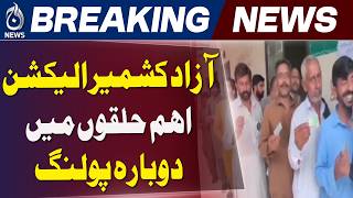 AJK Elections | LA-15 & LA-16 | Re-Polling at 23 Polling Stations | Voting Update - Aaj News