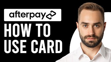 How To Use Afterpay Card (Updated)