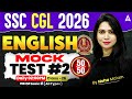 SSC CGL 2026 | SSC CGL English Classes | Mock Test | SSC CGL English Practice Set By Neha Mam