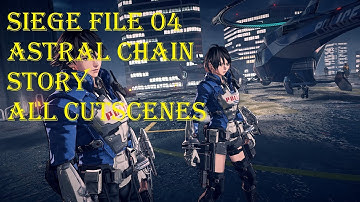 Siege File 04 Astral Chain Story All Cutscenes