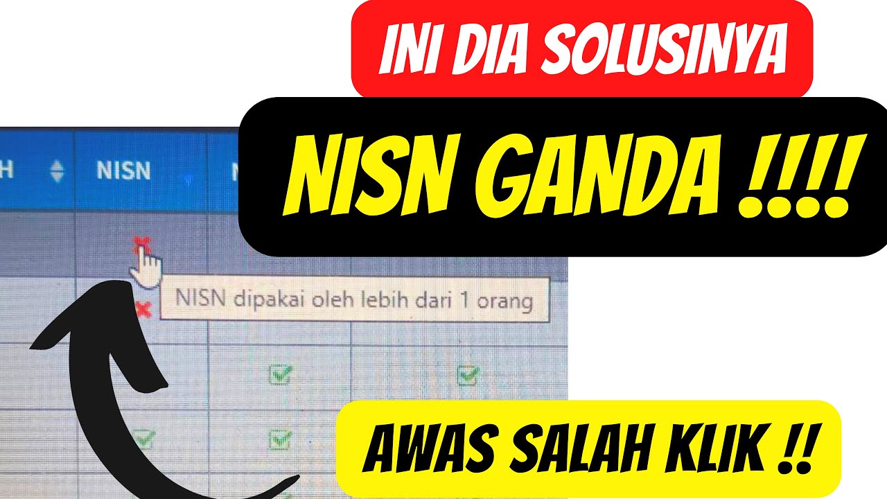 Cara Mengatasi Nisn Ganda | Mudah