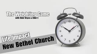 LIFE Impact | May 20, 2026 | Elders Bryce Dantzler & Erskine Turner - The Weighting Game