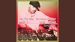 The Way I Feel (Terrence Parker Deeep Detroit Heat Re-Edit 4 Daye Club)