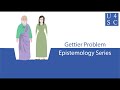 The Gettier Problem: True Justified Belief without Knowledge - Epistemology Series | Academy 4 S...