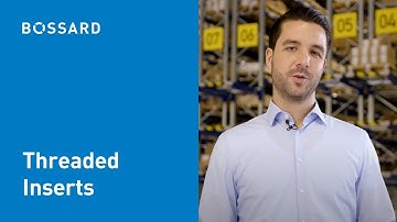 Threaded Inserts Fastening Technology from Bossard