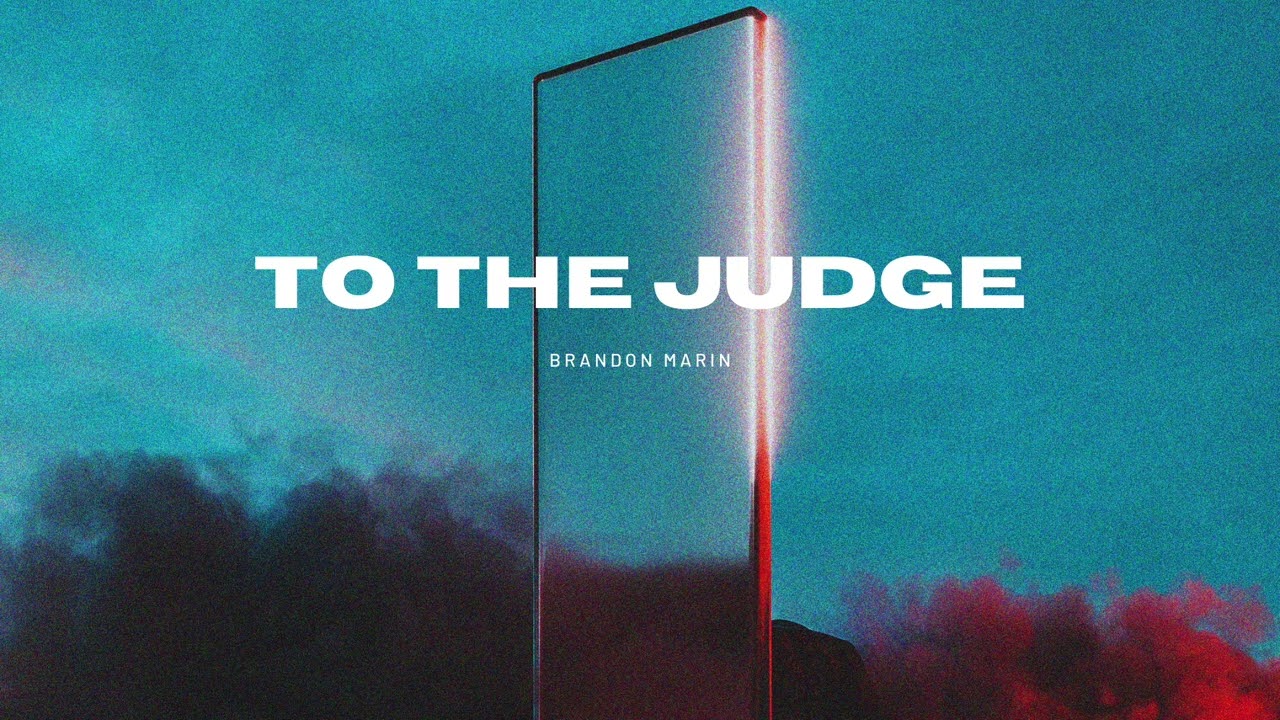 Brandon Marin - To The Judge (Official Audio)