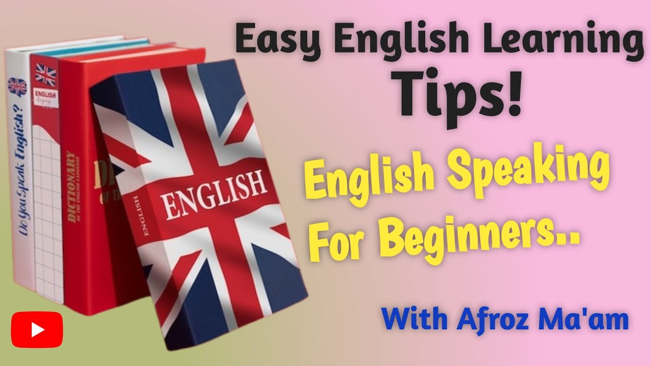 English speaking for beginners. Easy English learning tips. # ...