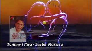 Suster Marissa - by Tommy J Pisa  ( Official Music Video )