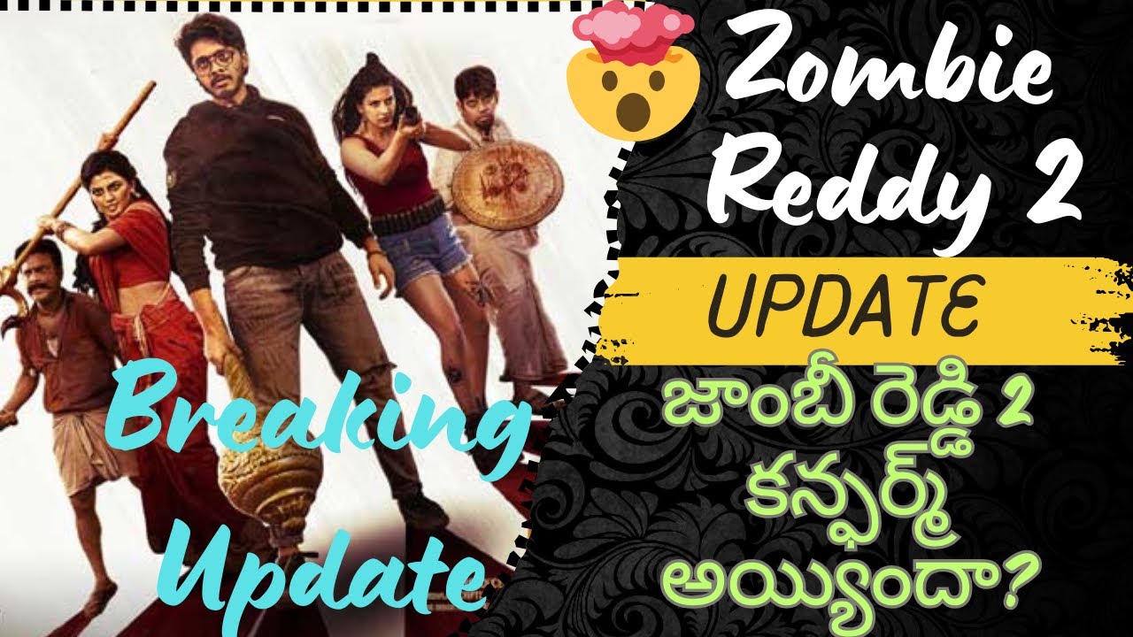 Teja Sajja Upcoming Movies | Zombie Reddy 2 Big Update | Upcoming Films ...