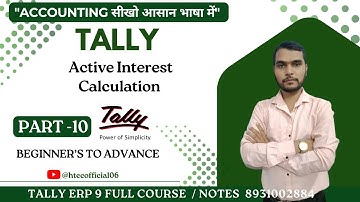 Tally ERP 9 | Part-10| Activate Interest Calculation | Hindi Tutorial | Keshav Sir | Interest |