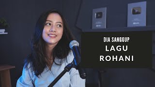 DIA SANGGUP (LAGU ROHANI) - MICHELA THEA COVER