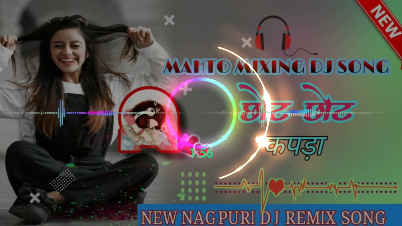 Chote chote kapda DJ NEW NAGPURIDJ SONG 2022 MAHTO MIXING DJ SONG 