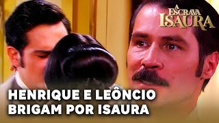 A ESCRAVA ISAURA: Henrique e Leôncio brigam por Isaura