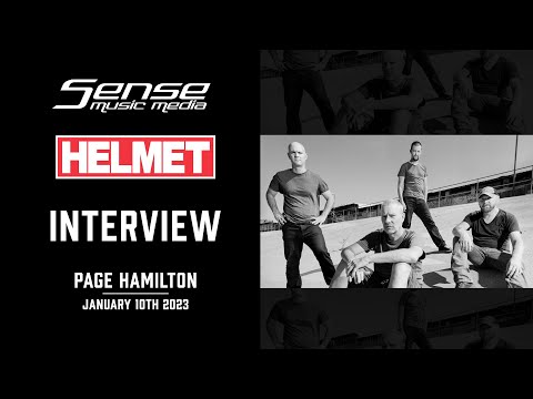 INTERVIEW - HELMET - Page Hamilton - Sense Music Media