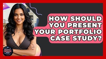 How Should You Present Your Portfolio Case Study? - Graphic Design Nerd