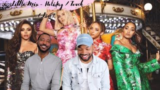 Little Mix - Holiday / Touch (Live from Little Mix The Search) | REACTION