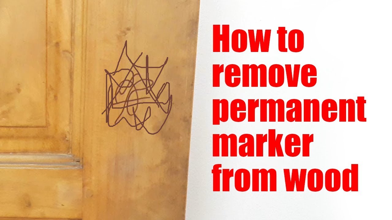 How To Remove Permanent Marker From Wood YouTube