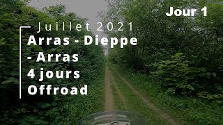 Arras Dieppe 2021 Day 1 Custom track + Trans Euro Trail