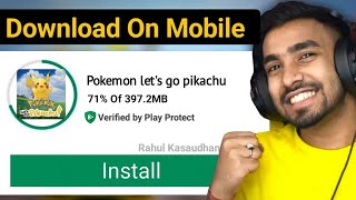 Pokemon let's go pikachu download android | how to download pokemon let's go pikachu in android screenshot 1