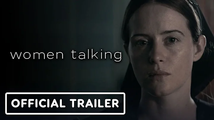 Women Talking - Official Trailer (2022) Rooney Mar...