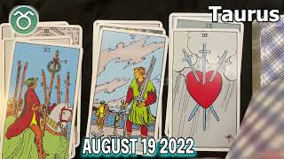 ❎ FREE DAILY HOROSCOPE ❎ TAURUS DAILY HOROSCOPE taurus August 19, 2022 ♉️ horoscope tarot