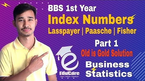 Index Number Part 1 | BBS 1st Year Business Statistics