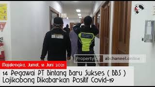 14 Pegawai PT Bintang Baru Sukses (BBS) Lojikobong Dikabarkan Positif Covid-19