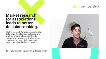 YourMembership: Market research for associations leads to better decision-making.