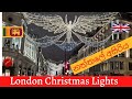 London Christmas Lights / ලන්ඩන් නත්තල් සැරසිලි #UKjeewithe #london #srilanka #sinhala
