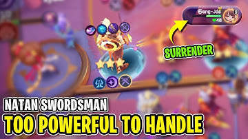 NATAN SWORDSMAN MADE ENEMY SURRENDER! MAGIC CHESS GO GO
