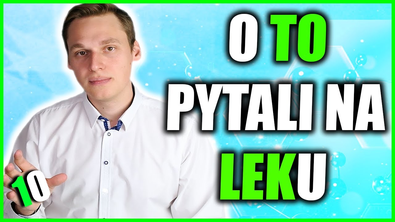 Trzy Szybkie pytania z LEKu - odcinek 10