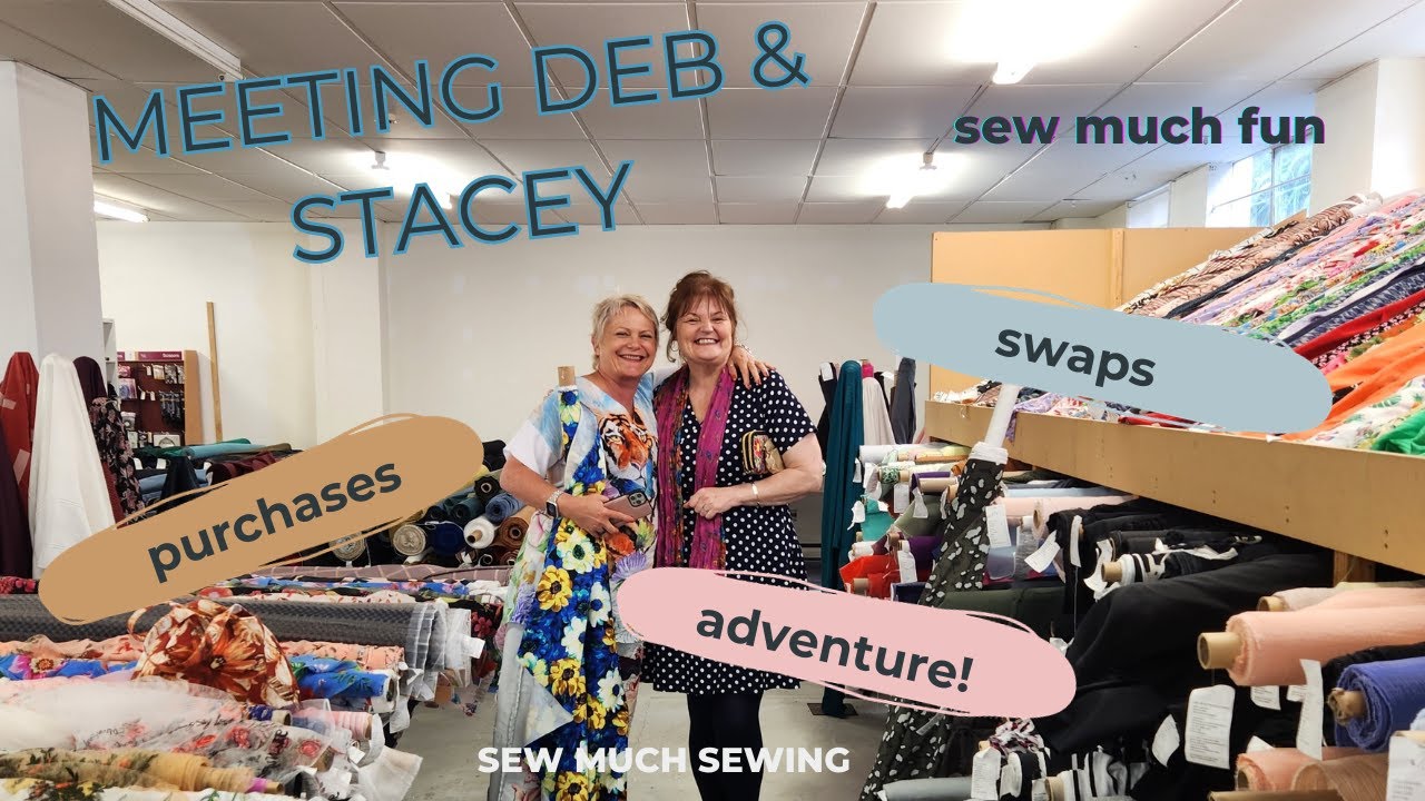 Sew Much Fun with Deb & Stacey in Wellington. Fabric, patterns, swaps